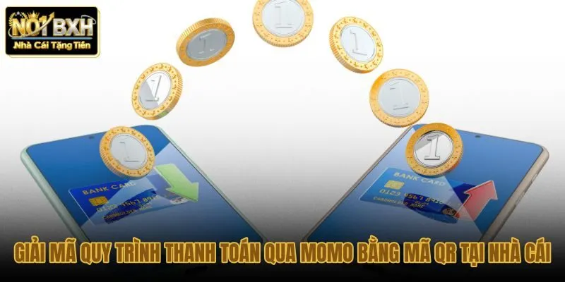 giai-ma-quy-trinh-thanh-toan-qua-momo-bang-ma-qr-tai-nha-cai giai-ma-quy-trinh-thanh-toan-qua-momo-bang-ma-qr-tai-nha-cai